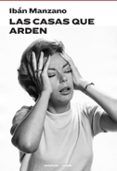 las casas que arden