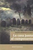 La casa junto al camposanto