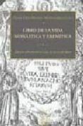 libro de la vida monastica y eremetica