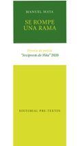 se rompe una rama (premio de poesia arcipreste de hita 2020)
