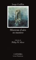 mientras el aire es nuestro (4ª ed.)