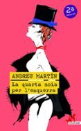 la quarta noia per lesquerra