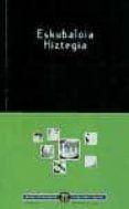 eskubaloia hiztegia