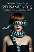 Pensamientos y otras formas de delirio