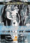 el alado caballero y el canto de los rosales