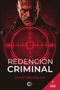 redencion criminal