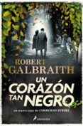 un corazon tan negro cormoran strike 6