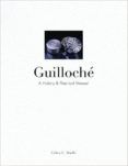 Guilloche: A History & Practical Manual