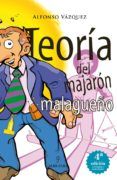 teoria del majaron malagueno 4 ed