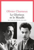 le glorieux et le maudit jean cocteau-jean desbordes deux desti ns