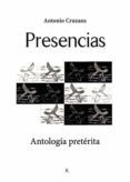 presencias: antologia preterita