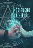 de fuego y hielo