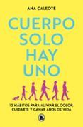 cuerpo solo hay uno