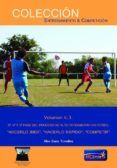 4.3 3ª 4ª y 5ª fase del proceso de alto rendimiento en fútbol:  hacerl