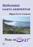 sonando hasta despertar