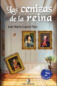 las cenizas de la reina 2ed