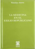 la medicina en el exilio republicano
