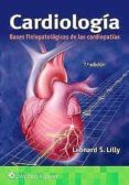 cardiologia bases fisiopatologicas de las cardiopatias