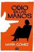 odio en las manos