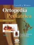 lowell y winter ortopedia pediátrica (7ª ed.) 2017 (2 vols.)