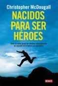 nacidos para ser heroes