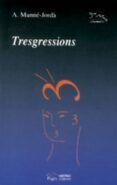 tresgressions
