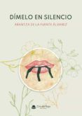 Dímelo en silencio