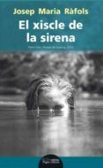 el xiscle de la sirena