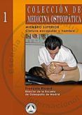 coleccion de medicina osteopatica: miembro superior (t. 1): cintu ra e