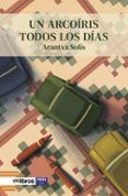 un arcoiris todos los dias