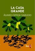 la casa grande