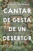 cantar de gesta de un desertor