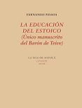 la educación del estoico (único manuscrito del barón de teive)