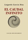 el caudal infinito