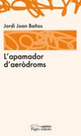 l apamador d aerodroms