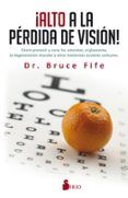 alto a la perdida de vision