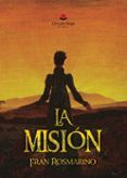 la mision