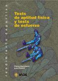 tests de aptitud fisica y tests de esfuerzo: rendimiento deportiv o