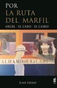 por la ruta del marfil