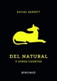 del natural y otros cuentos