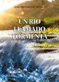 (i.b.d.) un rio llamado tormenta