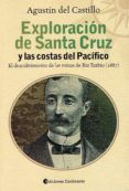 exploracion de santa cruz y las costas del pacifico el descubrimiento