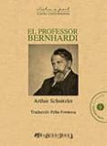 el professor bernhardi. comèdia en cinc actes
