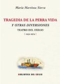 la tragedia de la perra vida