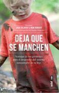 deja que se manchen ventajas de los germenes para el desarollo del si