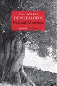 el santo de villalobos (serie ernesto pitana 2)