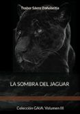 la sombra del jaguar