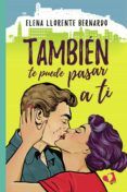 tambien te puede pasar a ti