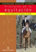 principios de la equitacion: enseñanza basica para el jinete y el caba