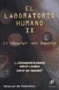 laboratorio humano ii: resurguir del imperio